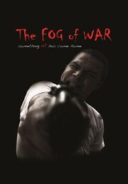 The Fog of War - лучший фильм в фильмографии Benhur Sito Barrero