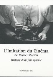 L'imitation du cinéma - лучший фильм в фильмографии Андре Сурис