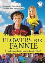 Flowers for Fannie из фильмографии Jonathan Everett в главной роли.