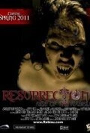 Resurrection - лучший фильм в фильмографии Michael Montrond