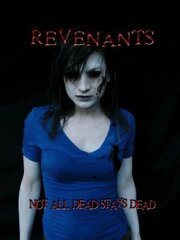 Revenants из фильмографии Кэйтлин Голд в главной роли.