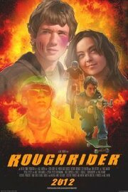 Roughrider из фильмографии Gabe Shebesta в главной роли.