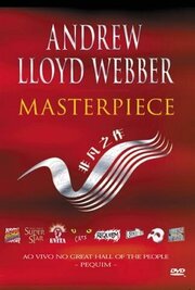 Andrew Lloyd Webber: Masterpiece - лучший фильм в фильмографии Сэнди Лам