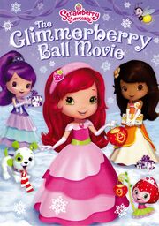 Strawberry Shortcake: The Glimmerberry Ball Movie из фильмографии Ингрид Нилсон в главной роли.