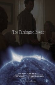 The Carrington Event - лучший фильм в фильмографии Ларри Дж. Гарднер