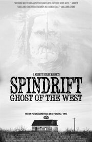 Spindrift: Ghost of the West из фильмографии Роджер М. Майер в главной роли.