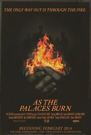 As the Palaces Burn - лучший фильм в фильмографии Дон Аротт