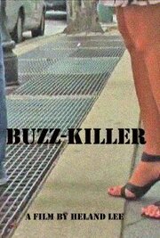 Buzz-Killer - лучший фильм в фильмографии Уильям Хопкинс