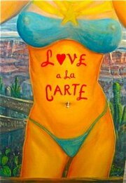 Love a la Carte из фильмографии Роберт А. Вульф в главной роли.