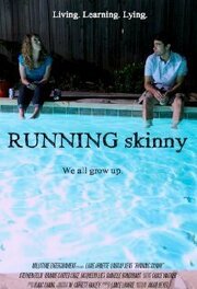 Running Skinny из фильмографии Стефен Феликс в главной роли.