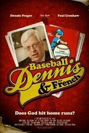 Baseball, Dennis & The French - лучший фильм в фильмографии Bryan Deters