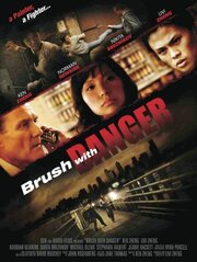 Brush with Danger из фильмографии Мэтт Абель в главной роли.