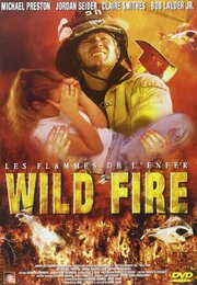 Wild Fire из фильмографии Майкл Престон в главной роли.