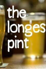 The Longest Pint - лучший фильм в фильмографии Джеймс Леки