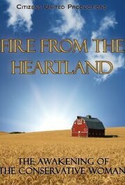 Fire from the Heartland из фильмографии Стив Бэннон в главной роли.