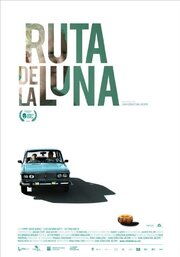 Ruta de la luna - лучший фильм в фильмографии Эрнесто Леонардо Филдс