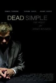 Dead Simple из фильмографии Питер Аллен в главной роли.