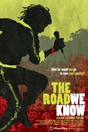 The Road We Know - лучший фильм в фильмографии Брэд Оллгуд