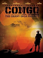 Congo: The Grand Inga Project - лучший фильм в фильмографии Бен Брайан