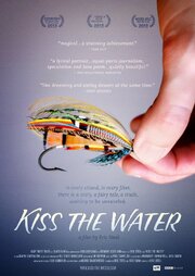 Kiss the Water из фильмографии Эрик Стил в главной роли.