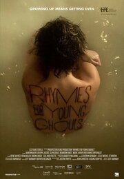 Rhymes for Young Ghouls из фильмографии Джо Баррукко в главной роли.