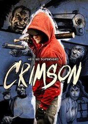 Crimson: The Motion Picture - лучший фильм в фильмографии Michael Lesczynski