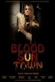 Blood Sun Town из фильмографии Tino Luciano в главной роли.