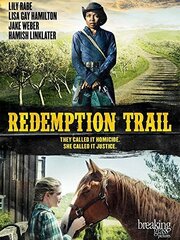 Redemption Trail - лучший фильм в фильмографии Soumyaa Kapil Behrens