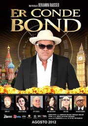 Er Conde Bond 007 y Pico из фильмографии Леви Росселл в главной роли.