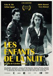 Les enfants de la nuit - лучший фильм в фильмографии Феликс М. Отт