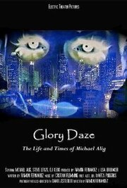 Glory Daze: The Life and Times of Michael Alig - лучший фильм в фильмографии Фелпс Хэрмон