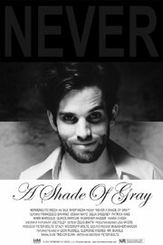 Never a Shade of Gray - лучший фильм в фильмографии Питер Болт