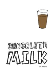 Chocolate Milk - лучший фильм в фильмографии Daniel Andres Gomez Bagby