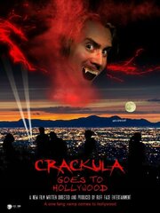 Crackula Goes to Hollywood - лучший фильм в фильмографии Стив Дез