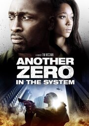 Zero in the System из фильмографии Дуан С. Уоллес в главной роли.