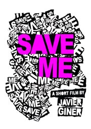 Save Me из фильмографии Пабло Пирис в главной роли.