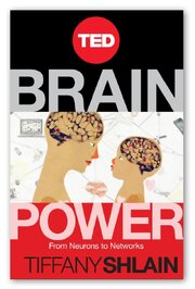 Brain Power: From Neurons to Networks - лучший фильм в фильмографии Тиффани Шлейн