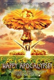 Happy Apocalypse! - лучший фильм в фильмографии Джош ДеЛозье