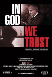 In God We Trust из фильмографии Хантер Грэй в главной роли.