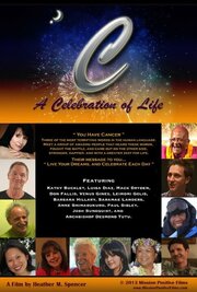 C: A Celebration of Life - лучший фильм в фильмографии Saramae Landers