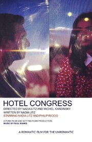 Hotel Congress из фильмографии Филип Риччио в главной роли.