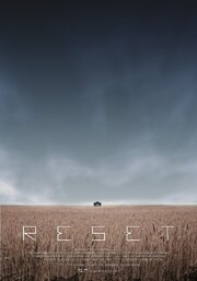 Reset - лучший фильм в фильмографии Маркус Крайлер