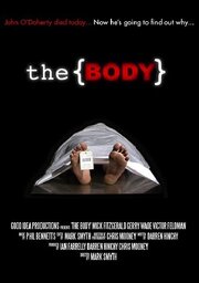 The Body - лучший фильм в фильмографии Darren Hinchy