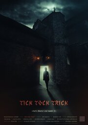 Tick Tock Trick - лучший фильм в фильмографии Джек Бил