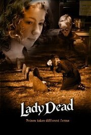 Lady Dead - лучший фильм в фильмографии Кеннеди Мартин