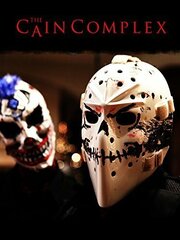 The Cain Complex - лучший фильм в фильмографии Мелисса Доун Смит