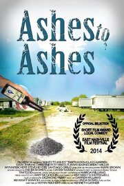 Ashes 2 Ashes - лучший фильм в фильмографии Steve Heydel