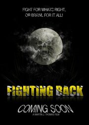 Fighting Back - лучший фильм в фильмографии Дэйл Комсток