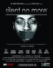 Silent No More - лучший фильм в фильмографии Стефани Уайатт