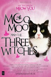 Moo Moo and the Three Witches из фильмографии Алисса Кеннеди в главной роли.